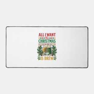 All Want Christmas Brew Beer Glasses Pine Hops Desk Mat