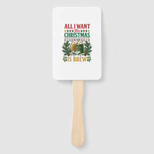 All Want Christmas Brew Beer Glasses Pine Hops Hand Fan