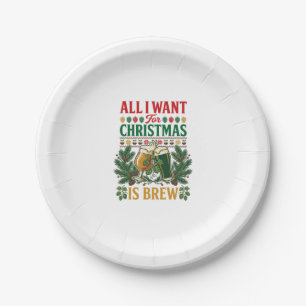 All Want Christmas Brew Beer Glasses Pine Hops Paper Plate