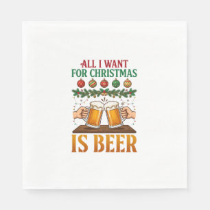 All Want Christmas Is Beer Toasting Mugs Ornaments Napkin