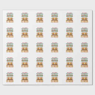 All Want Christmas Is Beer Toasting Mugs Ornaments Wrapping Paper
