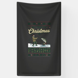 All Want Christmas Is Fishing Fisherman Fish Snowf Banner