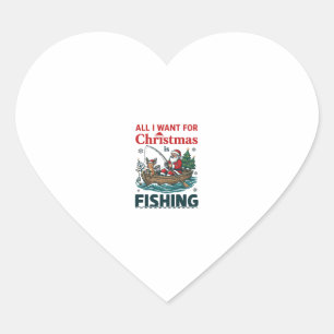 All Want Christmas Is Fishing Santa Reindeer Boat Heart Sticker