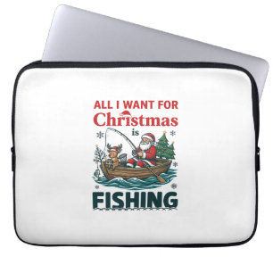 All Want Christmas Is Fishing Santa Reindeer Boat Laptop Sleeve
