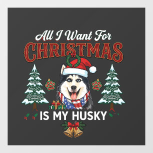 All Want Christmas Is Husky Dog Santa Hat Window Cling