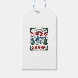 All Want Christmas Shark Pine Trees Gift Tags