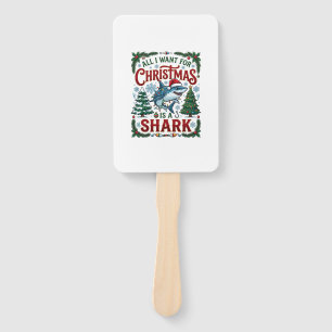 All Want Christmas Shark Pine Trees Hand Fan