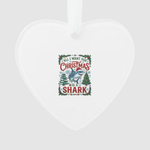 All Want Christmas Shark Pine Trees Ornament