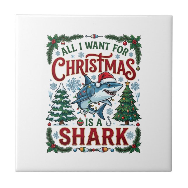All Want Christmas Shark Pine Trees Tile (Front)