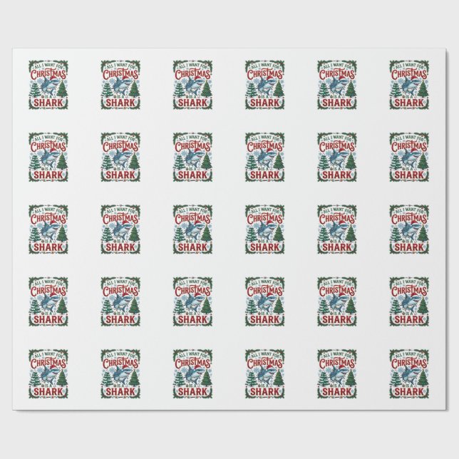 All Want Christmas Shark Pine Trees Wrapping Paper (Flat)