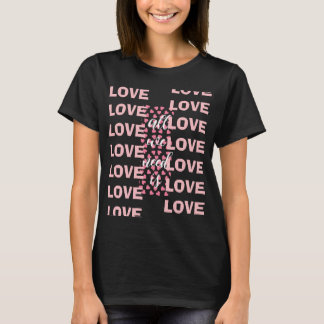 All We Need Is Love Black T-shirt with pink hearts