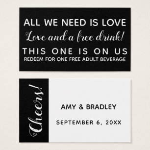 All We Need is Love, Funny BW Drink Tickets