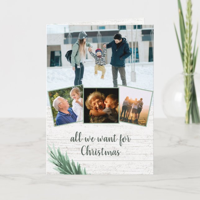 All we want for Christmas Pine and Wood with Photo Holiday Card (Front)