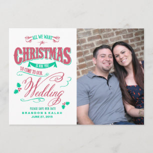 All We Want for Christmas Save the Date