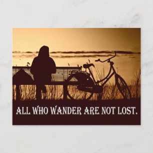 All who wander are not lost -  Quote Card