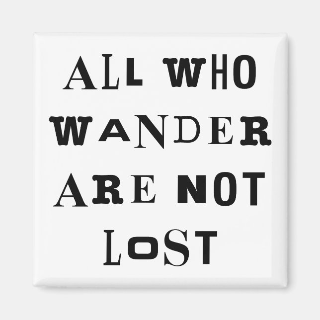 All Who Wander Magnet (Front)