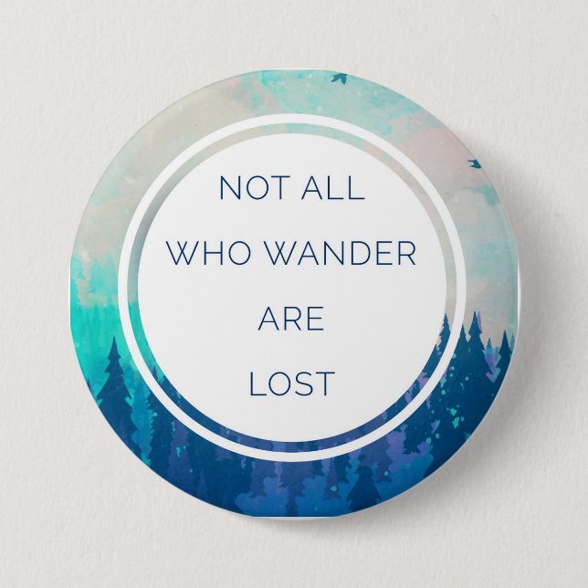 All Who Wander Travel Quote 7.5 Cm Round Badge (Front)