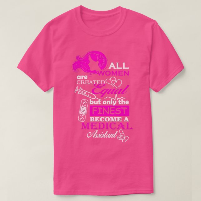 All Women Are Created Equal But OnlyThe Finest Bec T-Shirt (Design Front)