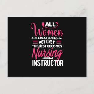 All women are created equal- nursing instructor postcard