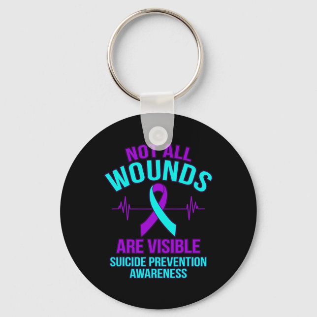 All Wounds Are Visible Happy Suicide Awareness Gra Key Ring (Front)