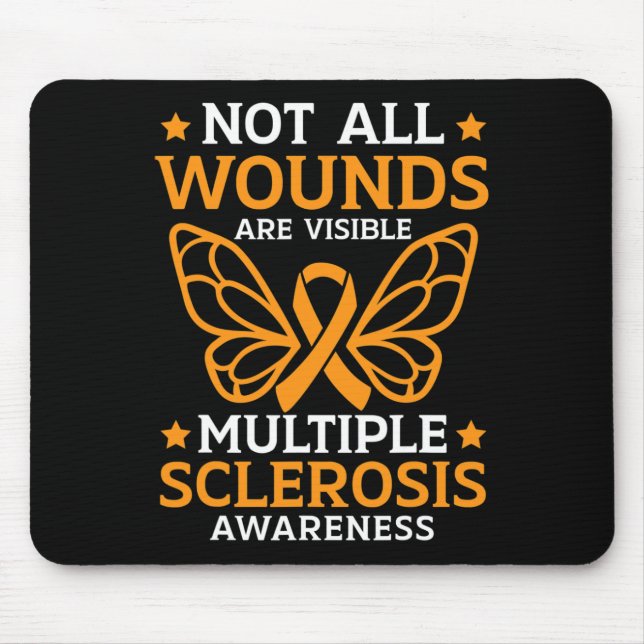 All Wounds Are Visible Multiple Sclerosis Awarenes Mouse Mat (Front)