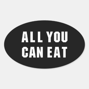 ALL YOU CAN EAT OVAL STICKER