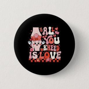 All You Kneed Is Love Orthopaedic Surgeon Valentin 6 Cm Round Badge