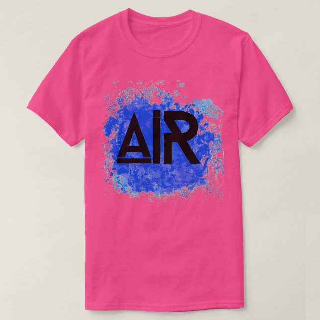 All You Need is Air Breathe Honey Just Breathe T-Shirt (Design Front)