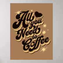 All you need is coffee, quotes
