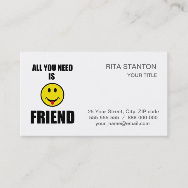 All you need is friend business card (Front)
