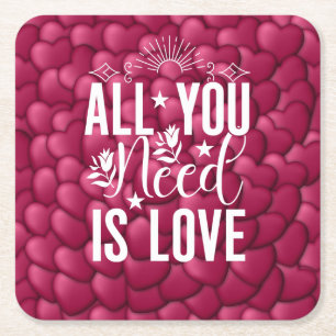 All You Need is Love-20230 Square Paper Coaster