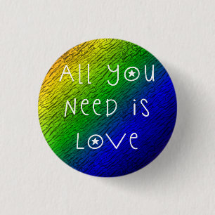 All You Need Is Love 3 Cm Round Badge