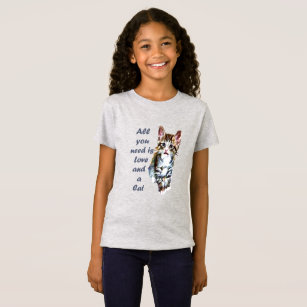 All You Need is Love and a CAT Fun and Inspiration T-Shirt