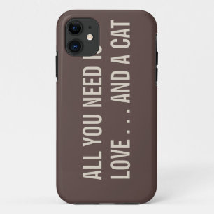 All You Need is Love... and a Cat iPhone 5 Case