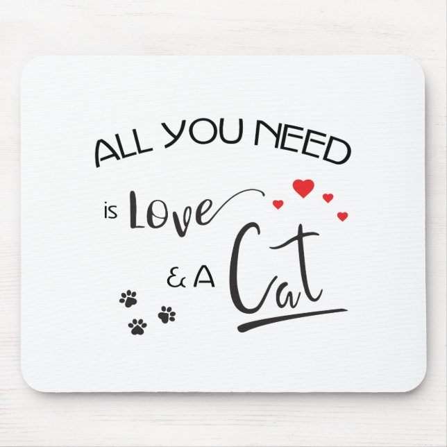 All-you-need-is-Love-and a-Cat- Mouse Mat (Front)