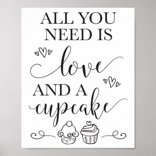 Sign All you need is Love CUPCAKE
