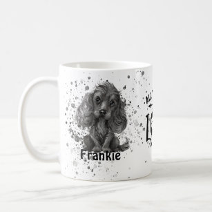 All you need is Love and a Dog (Cocker Spaniel) Co Coffee Mug