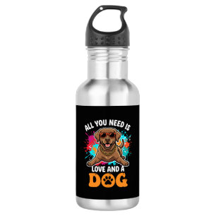 All You Need Is Love and a Dog Graphic 532 Ml Water Bottle