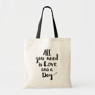 All You Need is Love and a Dog Tote Bag