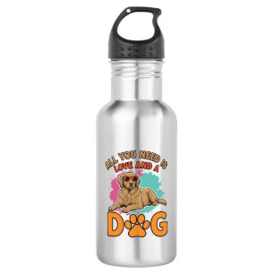 All You Need Is Love and a Dog Vintage Dog Lover D 532 Ml Water Bottle