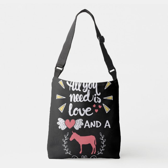 All You Need Is Love And A Donkey Crossbody Bag (Front)
