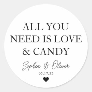 ALL YOU NEED IS LOVE AND CANDY Heart Wedding Favou Classic Round Sticker