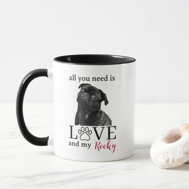 All You Need Is Love and My Dog – Custom Pet Name  Mug (With Donut)