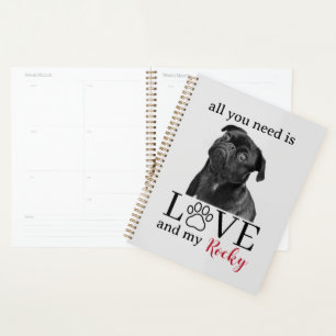All You Need Is Love and My Dog – Custom Pet Name Planner