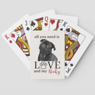 All You Need Is Love and My Dog – Custom Pet Name Playing Cards