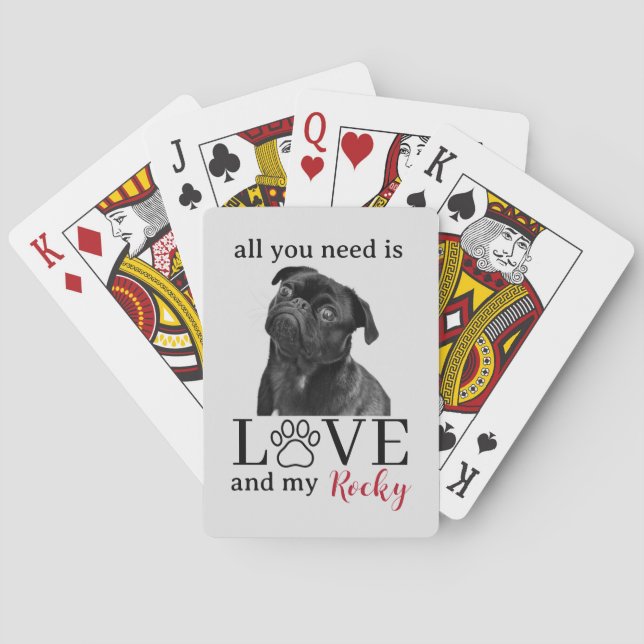 All You Need Is Love and My Dog – Custom Pet Name  Playing Cards (Back)
