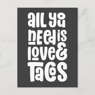 All You Need Is Love and Tacos Postcard