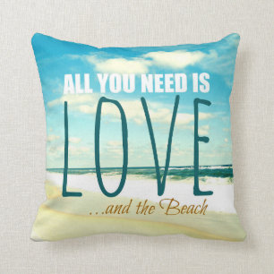 All you Need is Love and the Beach Pillow