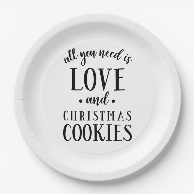ALL YOU NEED IS LOVE & Christmas Cookies Script Paper Plate (Front)