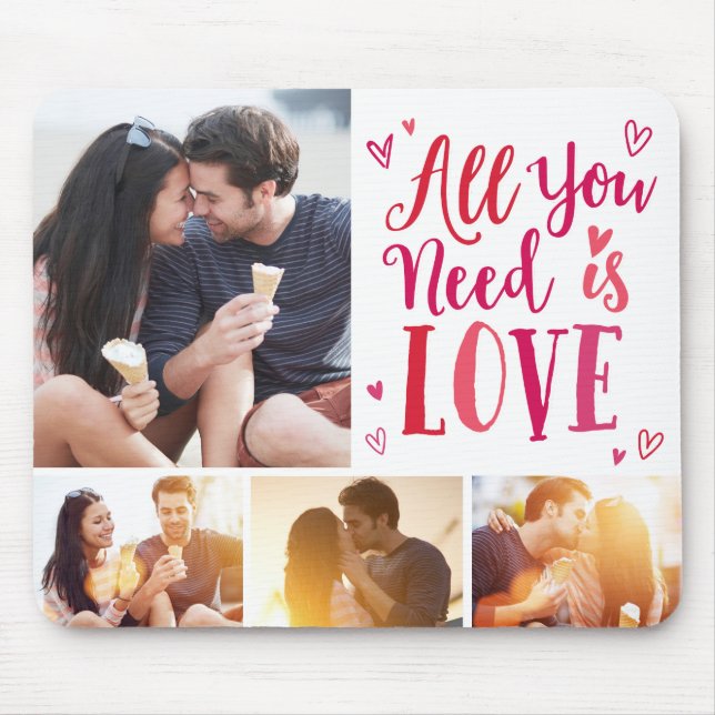 All You Need Is Love EDITABLE COLOR Photo Mousepad (Front)
